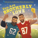 book cover for You Are Brotherly Love