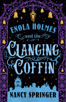 book cover for Enola Holmes and the Clanging Coffin