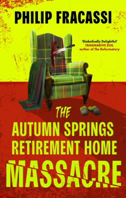 book cover for The Autumn Springs Retirement Home Massacre