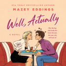 book cover for Well, Actually