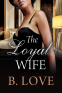 Cover Image: The Loyal Wife