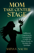 book cover for Mom Take Center Stage