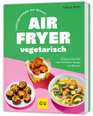 Buchcover für Lieblingsrezepte aus deinem Airfryer – vegetarisch