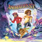 book cover for Anomalies 53: Into the Shadows