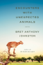 Cover Image: Encounters with Unexpected Animals