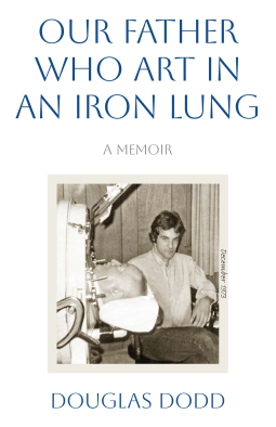 book cover for Our Father Who Art in an Iron Lung