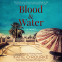 Cover Image: Blood & Water