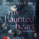 Buchcover für My Haunted Heart – Ich sehe dich