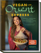 Buchcover für Vegan trifft Orient – Express