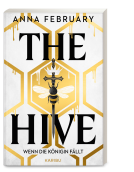 Buchcover für The Hive – Wenn die Königin fällt