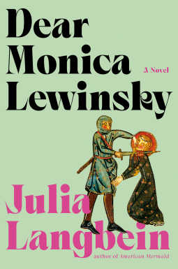 book cover for Dear Monica Lewinsky
