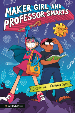 book cover for Maker Girl and Professor Smarts