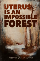 book cover for The Uterus is an Impossible Forest