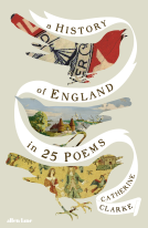 book cover for A History of England in 25 Poems