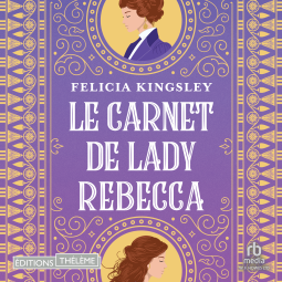 Couverture du livre pour Le carnet de Lady Rebecca