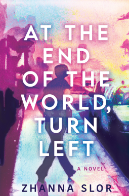 book cover for At the End of the World, Turn Left