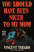 book cover for You Should Have Been Nicer to My Mom