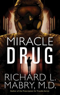 book cover for Miracle Drug