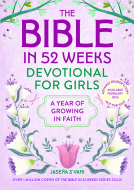 book cover for The Bible in 52 Weeks Devotional for Girls