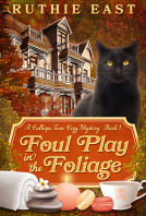book cover for Foul Play in the Foliage