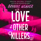 book cover for Love & Other Killers