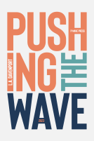 book cover for Pushing the Wave 2023