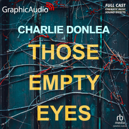 book cover for Those Empty Eyes [Dramatized Adaptation]