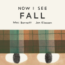 book cover for Now I See Fall