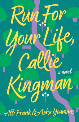 book cover for Run For Your Life, Callie Kingman