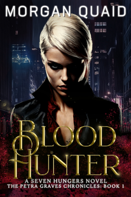 book cover for Blood Hunter: The Petra Graves Chronicles Book 1