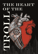 book cover for The Heart of the Troll