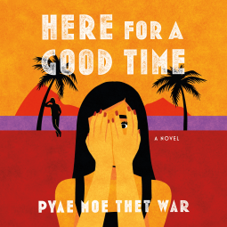 book cover for Here for a Good Time
