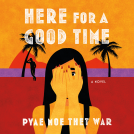 book cover for Here for a Good Time