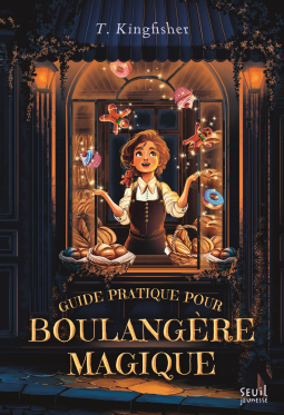 Couverture du livre pour Guide pratique pour boulangère magique