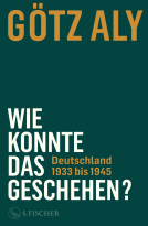 Buchcover für Wie konnte das geschehen? Deutschland 1933 bis 1945