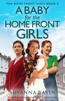 book cover for A Baby for the Home Front Girls (The Home Front Girls Book 5)