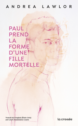Couverture du livre pour Paul prend la forme d'une fille mortelle