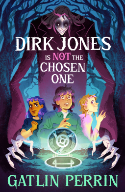 book cover for Dirk Jones is NOT the Chosen One
