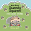 Cover Image: Nuts About Scaredy Squirrel