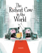 Cover Image: The Richest Cow in the World