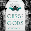 Cover Image: The Curse of Gods