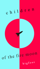 book cover for Children Of The Fire Moon
