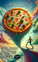 book cover for Step Away from the Pizza