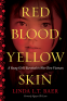 Cover Image: Red Blood, Yellow Skin