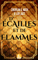 Couverture du livre pour D'écailles et de flammes