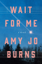 Cover Image: Wait for Me