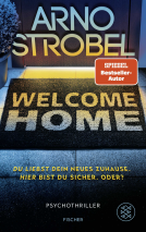 Buchcover für Welcome Home – Du liebst dein neues Zuhause. Hier bist du sicher. Oder?