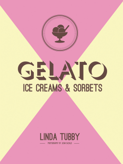 book cover for Gelato, ice creams and sorbets