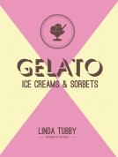 book cover for Gelato, ice creams and sorbets