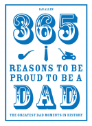 book cover for 365 Reasons to be Proud to be a Dad